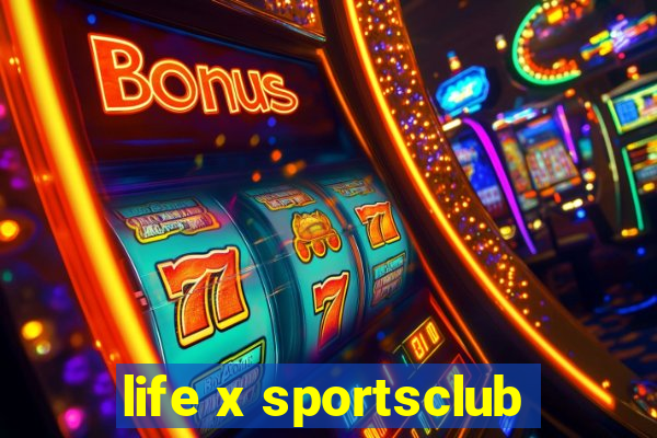 life x sportsclub